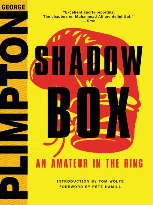 Title details for Shadow Box by George Plimpton - Available